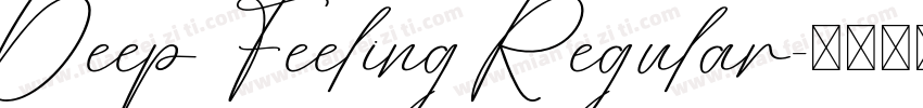 Deep Feeling Regular字体转换